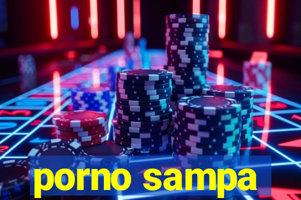 porno sampa